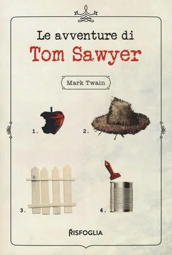 Le avventure di Tom Sawyer Scelto Dai Clienti