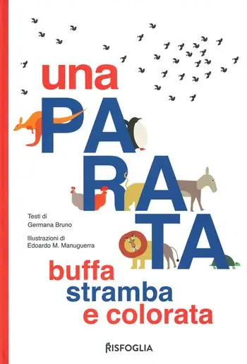 Una parata buffa, stramba e colorata Super Prezzo