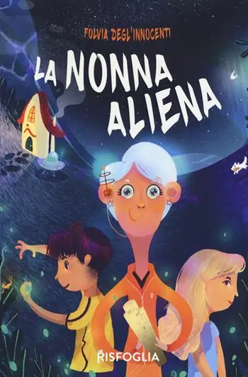 Soddisfatti O Rimborsati La nonna aliena