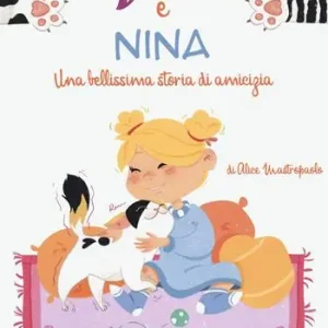 Affare Viola e Nina. Una bellissima storia di amicizia