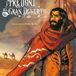 I predoni del gran deserto Promo Stagionale