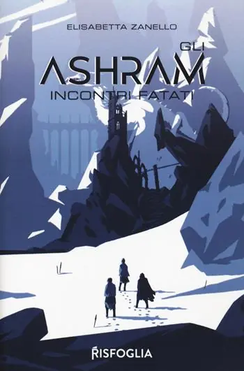 Compra Online Incontri fatali. Gli Ashram. Vol. 1