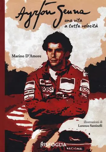 Ayrton Senna una vita a tutta velocità Popolare