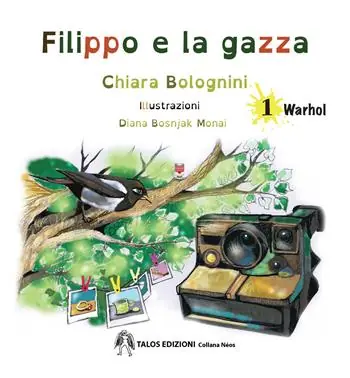 Offerta Limitata Filippo e la gazza. Ediz. a colori. Vol. 1 Warhol