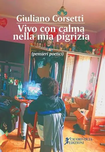 Promozione Esclusiva Vivo con calma nella mia pigrizia (pensieri poetici)