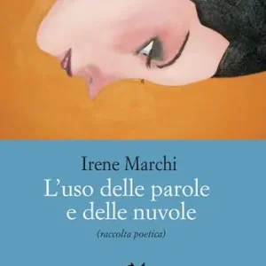 Compra Adesso L‘ uso delle parole e delle nuvole