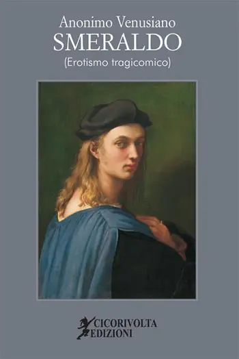 Smeraldo (erotismo tragicomico) Prezzo Basso