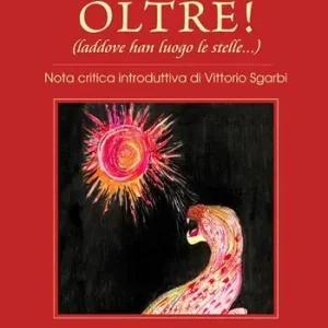Occasione Imperdibile Oltre! (laddove han luogo le stelle). Ediz. illustrata
