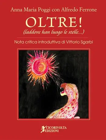 Occasione Imperdibile Oltre! (laddove han luogo le stelle). Ediz. illustrata