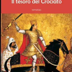 Quantità Limitata Il tesoro del crociato