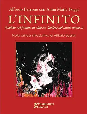 Prezzo Conveniente L‘Infinito (laddove noi fummo in altre ere, laddove noi anche siamo). Ediz. a colori