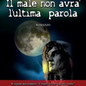 Il male non avrà l‘ultima parola Nuovo Arrivo