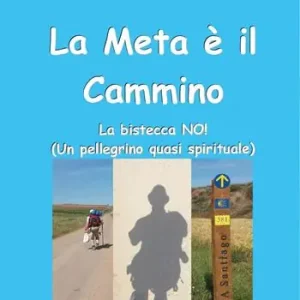 Occasione Imperdibile La meta è il cammino