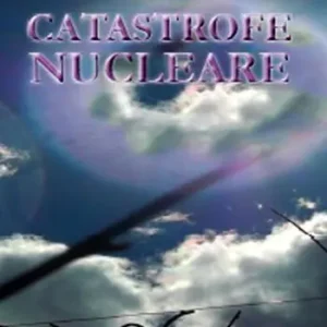 Catastrofe nucleare Subito Disponibile