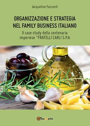 Organizzazione e strategia nel family business italiano Scelto Dai Clienti