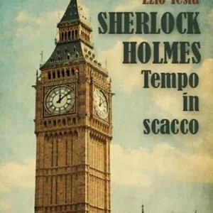 Bestseller Sherlock Holmes, tempo in scacco