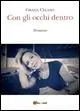 Con gli occhi dentro Affare