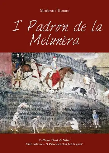 I padron de la Melunèra Non Perdere