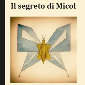 Ultime Pezzi Il segreto di Micol