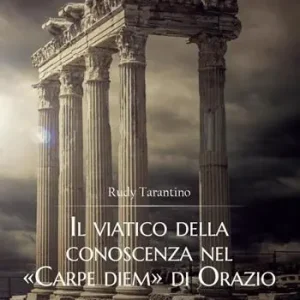 Pagamento Sicuro Il viatico della conoscenza nel «Carpe diem» di Orazio