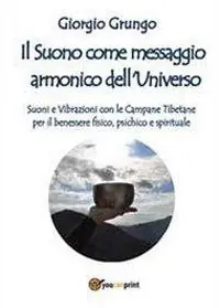 Il suono come messaggio armonico dell‘universo Must-Have