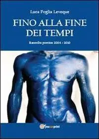 Spedito Oggi Fino alla fine dei tempi