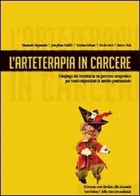 L‘ arteterapia in carcere Ordina Subito