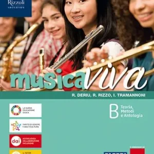 Soddisfatti O Rimborsati Musica viva. Per la Scuola media. Con e-book. Con espansione online. Vol. B Teoria, Metodi e Antologia