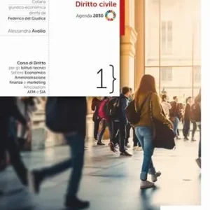 Le pagine del diritto. Con Agenda 2030. Per le Scuole superiori. Con e-book. Con espansione online. Vol. 1 Diritto civile Nuova Collezione