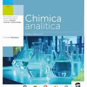Chimica analitica. Teoria e laboratorio. Per le Scuole superiori. Con e-book. Con espansione online Prezzo Di Fabbrica