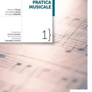 Offerta Speciale La teoria della pratica musicale. Per le Scuole superiori. Con e-book. Con espansione online. Vol. 1 Fondamenti ritmo-melodici per la lettura e la scrittura del linguaggio musicale