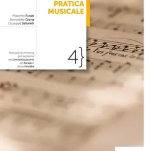 La teoria della pratica musicale. Per le Scuole superiori. Con e-book. Con espansione online. Vol. 4 Manuale d‘armonia Promozione