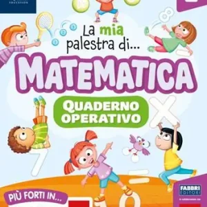 Compra Adesso La mia palestra di matematica. Per la Scuola elementare. Con e-book. Con espansione online. Vol. 2