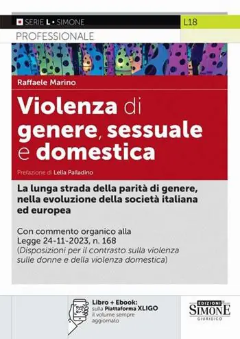 Compra Online Violenza di genere, sessuale e domestica. Commento organico alla Legge 24-11-2023 n. 168
