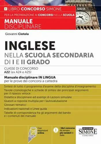 Quantità Limitata Inglese nella scuola secondaria di I e II grado. Classe di concorso A22 (ex A24 e A25). Con espansione online