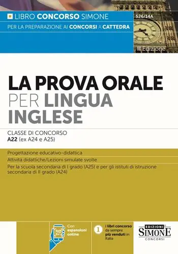 Nuovo Arrivo La prova orale per lingua inglese. Classe di concorso A22 (ex A24 - A25). Con espansione online