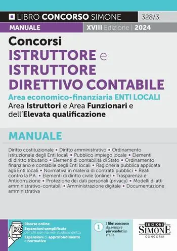 Super Prezzo Concorsi istruttore e istruttore direttivo contabile area economico-finanziaria enti locali. Manuale