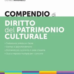 Prezzo Conveniente Compendio di diritto del patrimonio culturale