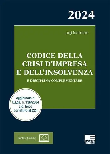 Compra Adesso Codice della crisi d‘impresa e dell‘insolvenza. E disciplina complementare. Con espansione online