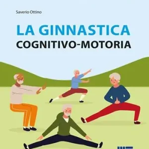 La ginnastica cognitivo-motoria Vendita Finale