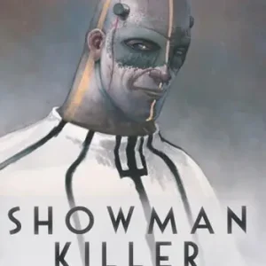 Quantità Limitata Un eroe senza cuore. Showman Killer. Vol. 1