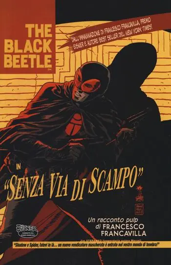 Senza via di scampo. The Black Beetle. Vol. 1 Offerta Speciale