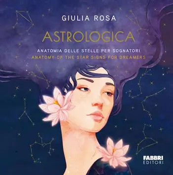 Promozione Esclusiva Astrologica. Anatomia delle stelle per sognatori-Anatomy of the stars signs for dreamers