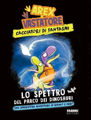 Di Tendenza Lo spettro del parco dei dinosauri. Arex & Vastatore, cacciatori di fantasmi