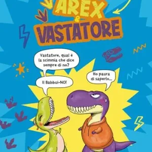 Offerta Del Giorno Le barzellette di Arex e Vastatore