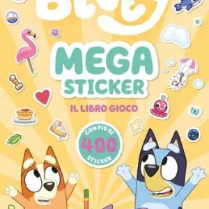 Bluey. Megasticker. Il libro gioco. Ediz. a colori Subito Disponibile