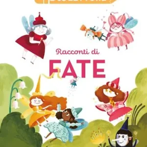 Racconti di fate. Preletture. Ediz. a colori Nuovo Arrivo