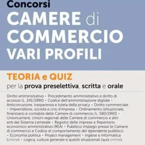 Concorsi nelle Camere di Commercio. Vari profili. Teoria e quiz per la prova preselettiva, scritta e orale. Con quesiti e tracce ufficiali dei precedenti concorsi. Con software online per la simulazione della prova d’esame Spedizione Espresso
