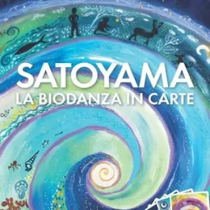 Satoyama. La biodanza in carte. Con Carte Consegna Rapida