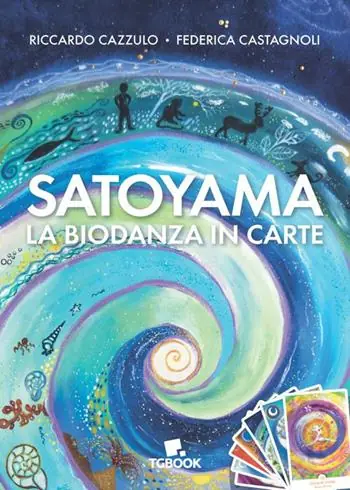 Satoyama. La biodanza in carte. Con Carte Consegna Rapida